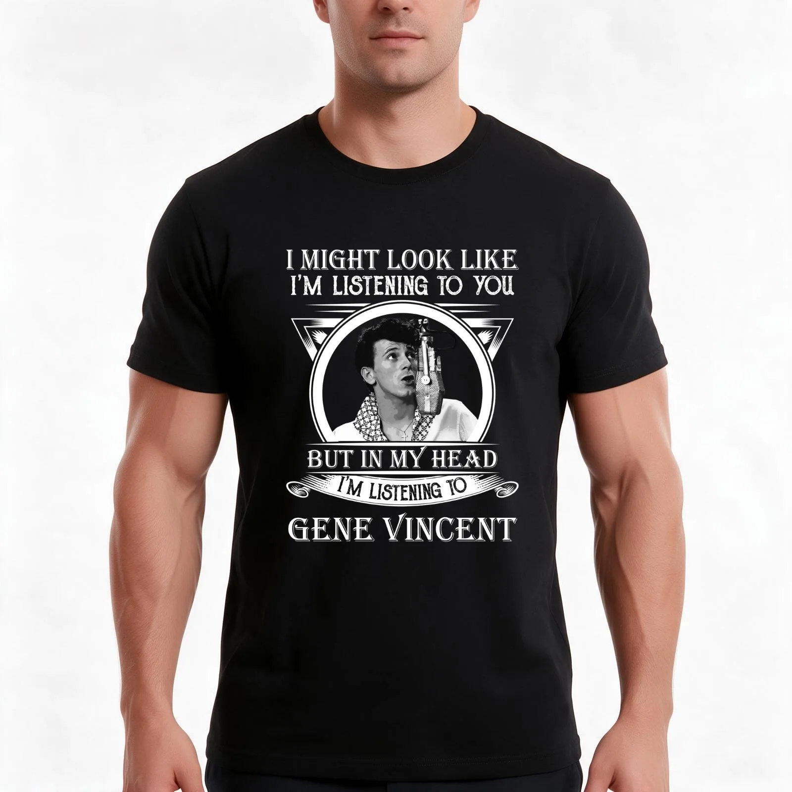 I May Look Like I'm Listening To You Gene Vincents Classic T-Shirt, Summer Casual Cotton Tee, Oversized Streetwear Tops