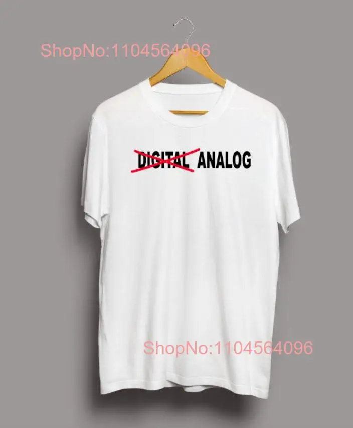 Analog T Shirt long or short sleeves