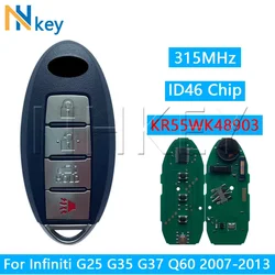 NH KEY KR55WK48903 Inteligentny zdalny kluczyk samochodowy 315Mhz 4 przyciski do Infiniti G25 G35 G37 Q60 2007-2013 z chipem ID46 PCF7952A