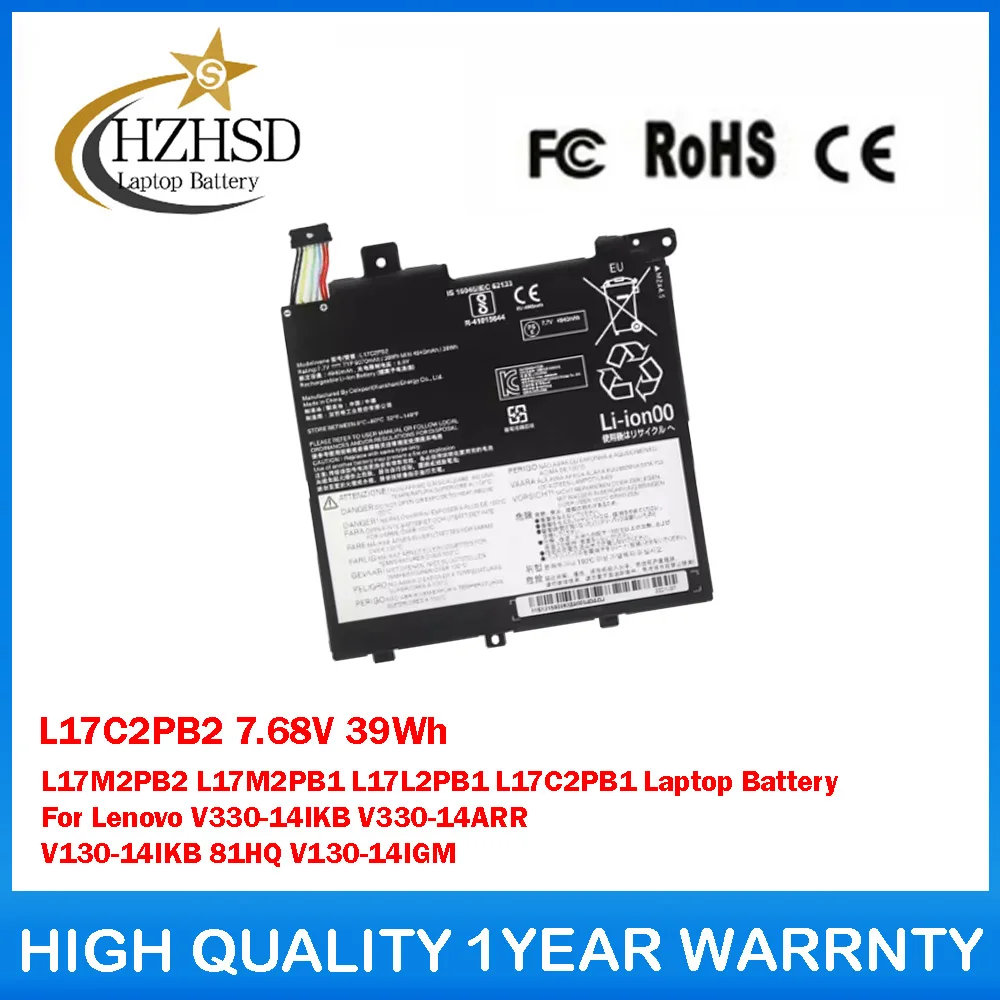 

L17C2PB2 7.68V 39Wh L17M2PB2 L17M2PB1 L17L2PB1 L17C2PB1 Laptop Battery For Lenovo V330-14IKB V330-14ARR V130-14IKB V130-14IGM