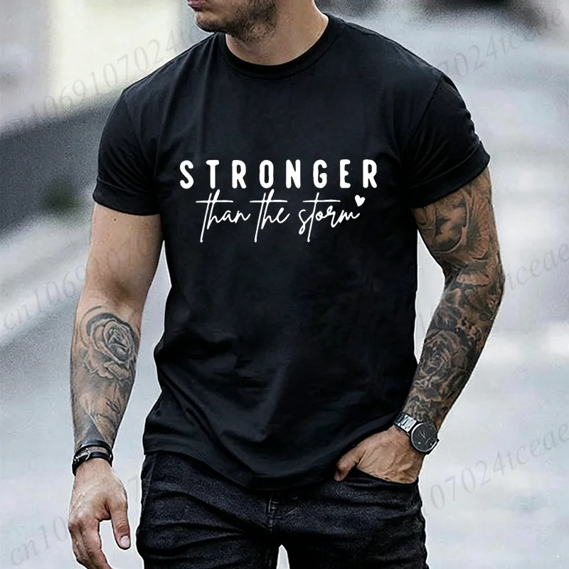 Inspirational Letter Graphic Men Women T‑Shirt Stronger Than The Storm Print T-Shirts Short Sleeve O‑neck Casual Loose Tops Tees