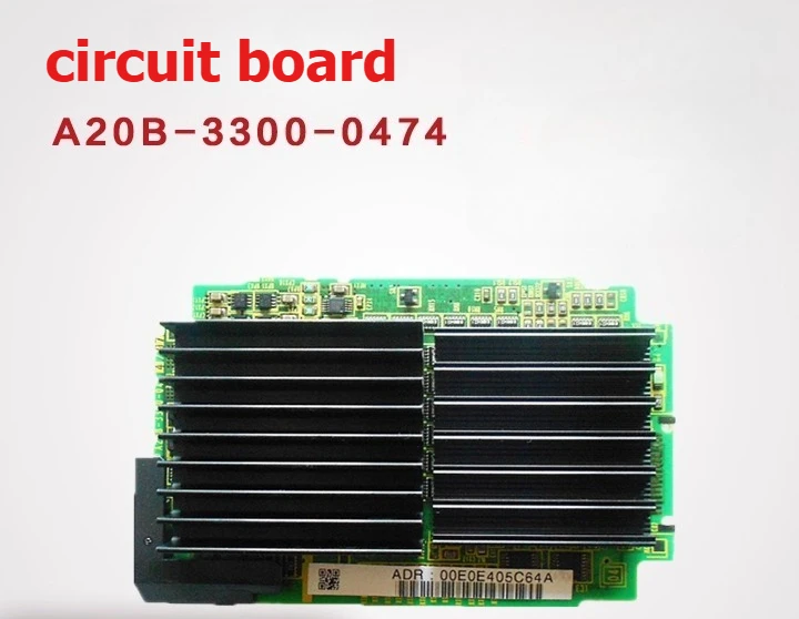 

A20B-3300-0474 Для печатной платы FANUC A20B-3300-0474/07E