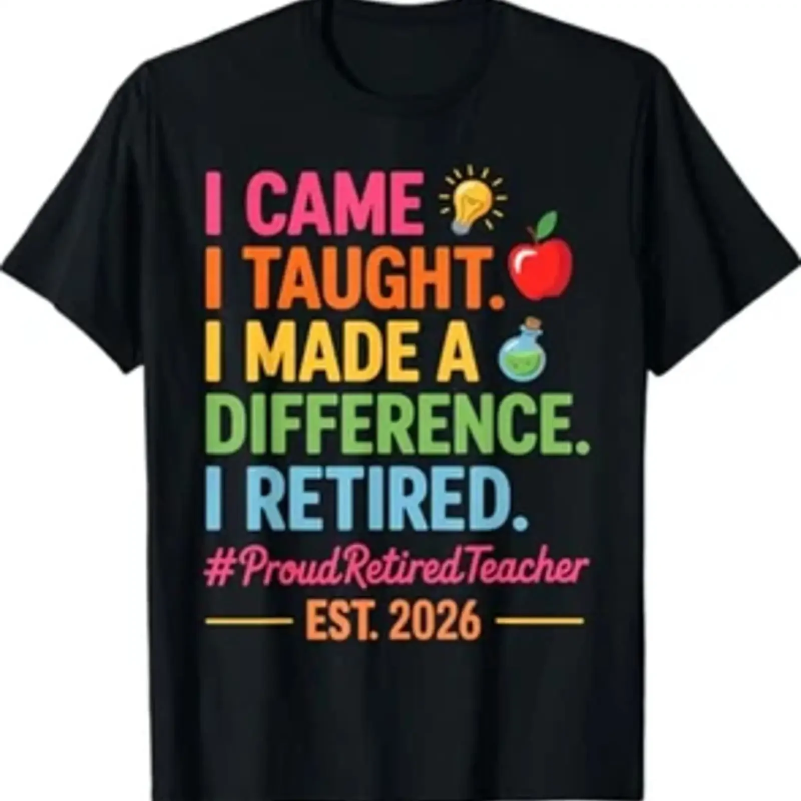 Camiseta I Came Taught Made a Difference Retired Teacher 2026 vintage Washed Top For Everyday Wear Soft Casual Breathable