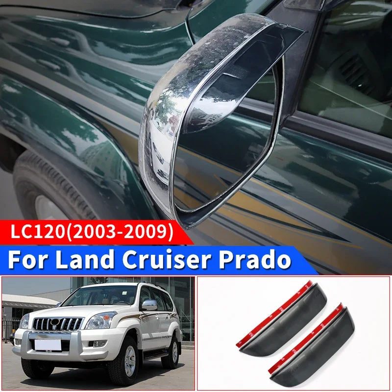 

Rear View Side Mirror Rain Eyebrow For Toyota Land Cruiser Prado 120 LC120 FJ120 2003-2009 Exterior Modification Accessories