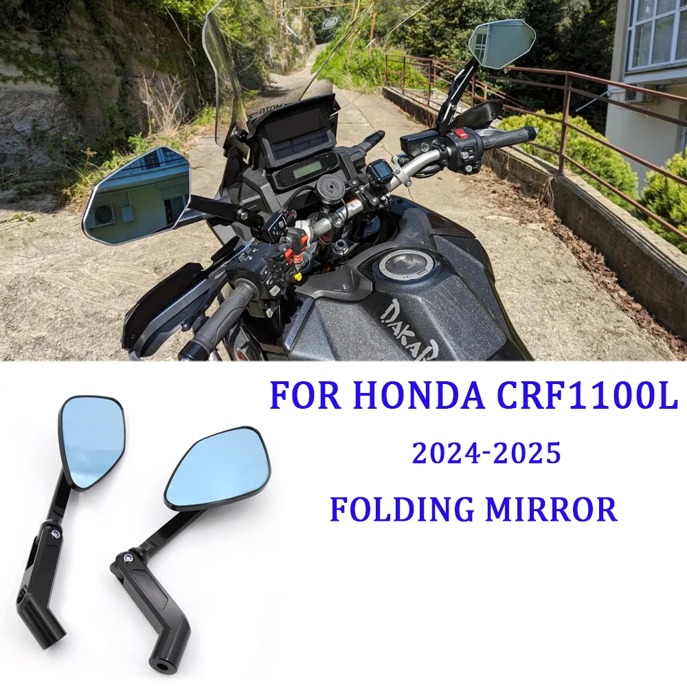 CRF 1100L Africa Twin Folding Mirror Large Field of View Anti-Glare CNC Aluminium 2024 For Honda CRF1100L New Motorcycle Mirror