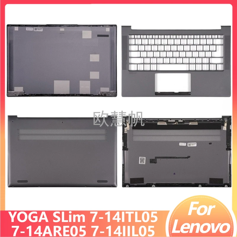 

M Laptop LCD Back Cover Top Case/Palmrest/Bottom Base Case For Lenovo YOGA SLim 7-14ITL05 7-14ARE05 7-14IIL05 A C D Cover Grey