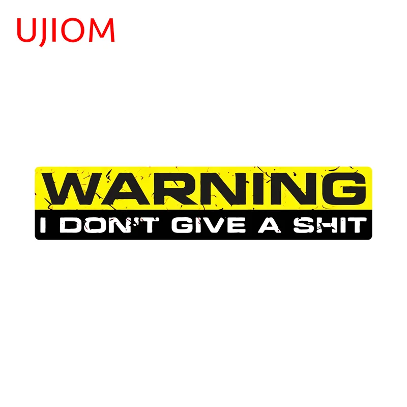 UJIOM Funny I Do Not Give A Shit Warning Sticker Chic Eye Catching Words Home Windows Decal Trendy DIY Decor Accessories