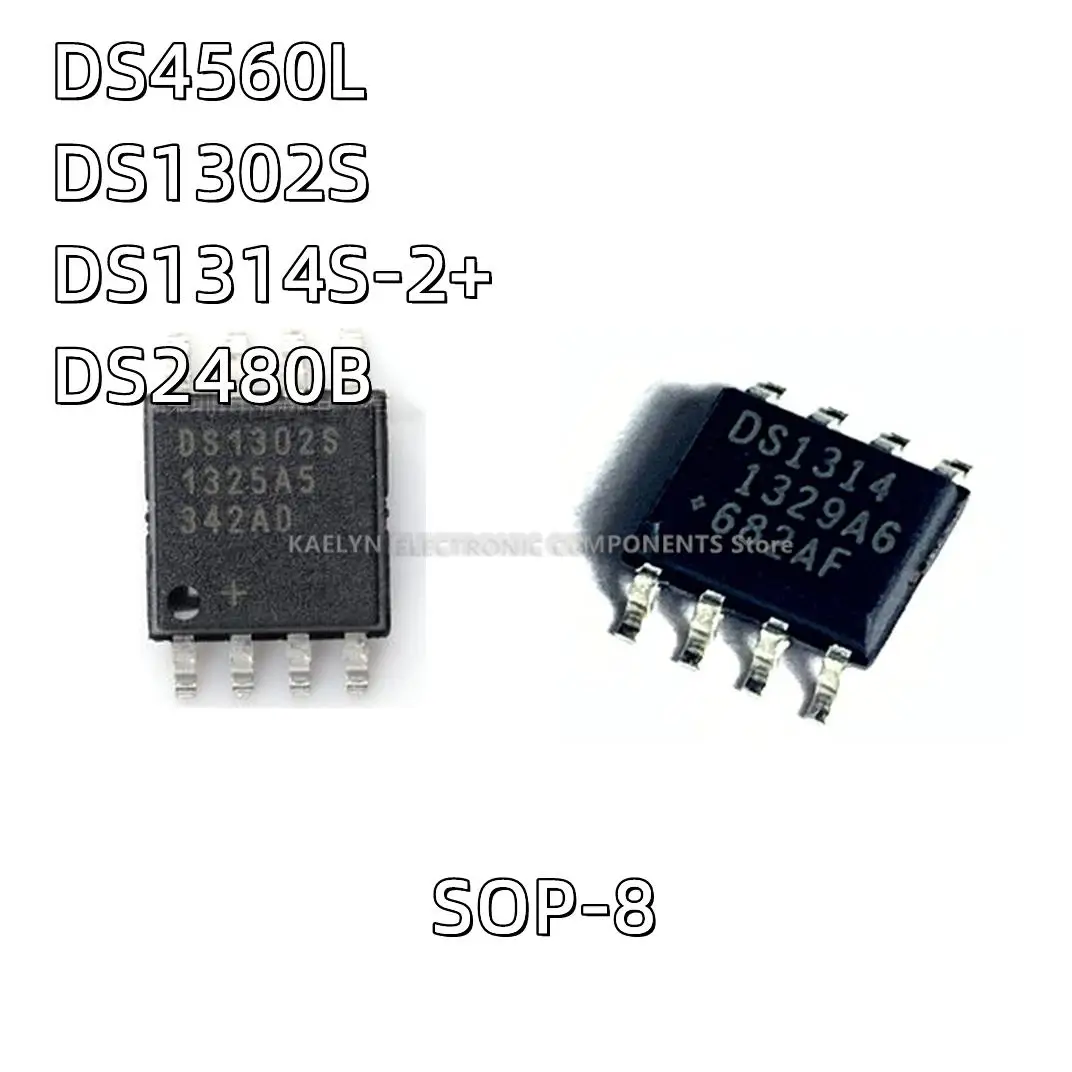 

5PCS/lot DS4560 DS4560L DS1302 DS1302S DS1314 DS1314S-2+T&R DS2480B DS2480 SOP-8