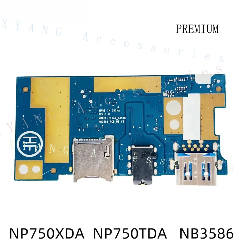 N+ Original For Samsung NP750XDA NP750TDA NB3586 USB AUDIO CARD READER BOARD NB3586_PCB_UB_V5 100% Tested Fast Ship