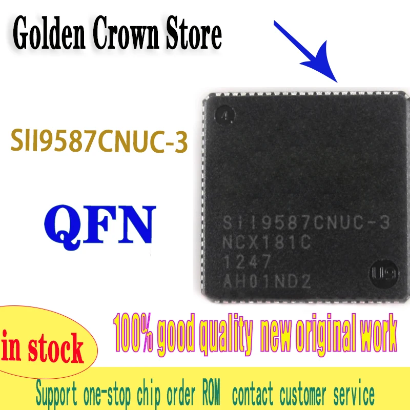 5 قطعة/الوحدة SII9587CNUC-3 SI19587CNUC-3 SIL9587CNUC-3 QFN في المخزون
