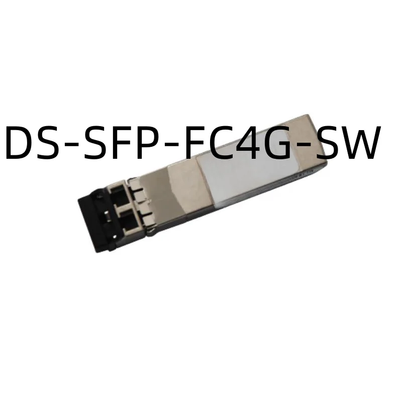 

New Original Genuine Modules DS-SFP-FC4G-SW DS-SFP-FC4G-LW DS-SFP-FC8G-SW DS-SFP-FC8G-LW DS-SFP-FC8G-ER