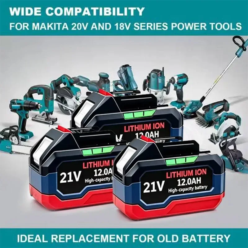 21V New model, high compatibility.for Makita 21V 12.0Ah Replacement Lithium Ion Battery Compatible With Cordless Power Tools