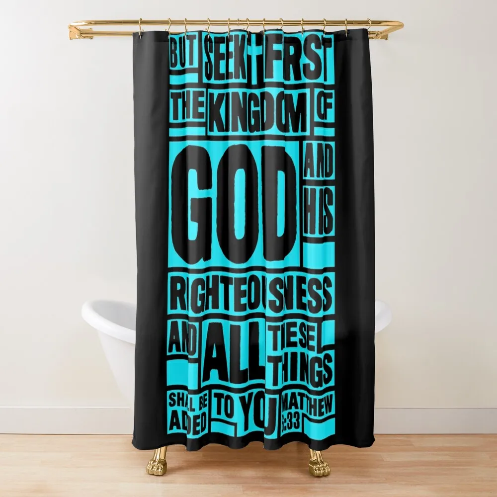 Matthew 6:33 Seek First the Kingdom of God Shower Curtain Bathroom Accessory Accessories For Shower And Services Curtain