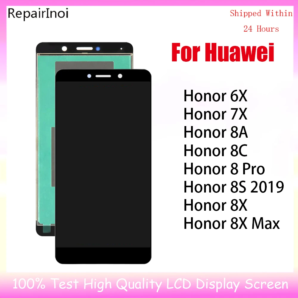 

LCD Display For Huawei Honor 6X 7X 8X 8A 8C 8S 2019 8 Pro Max LCD Display Touch Screen Digitizer Assembly Replacement