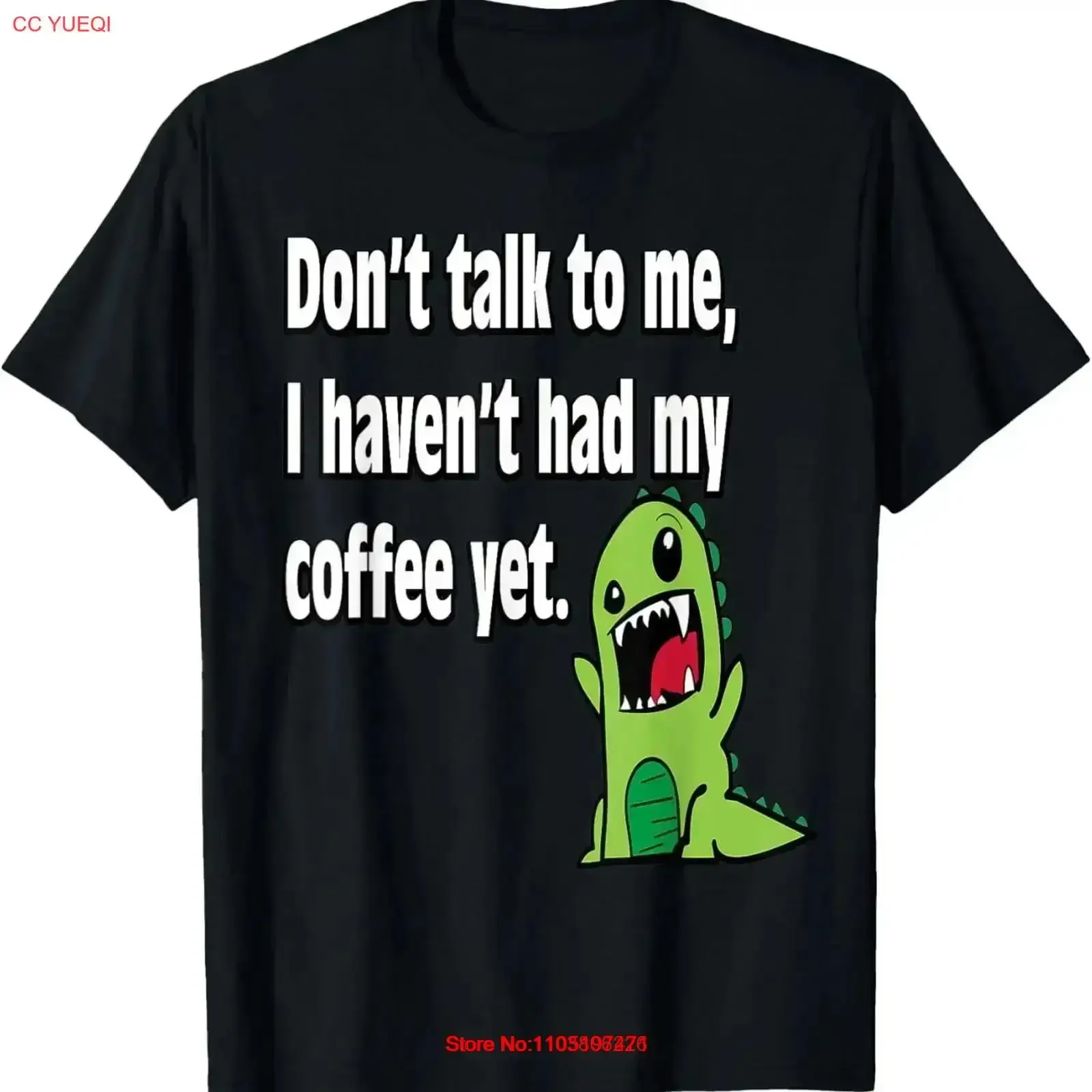 

Don't talk to me I haven't had my coffee yet T Shirt vintage Washed streetwear Soft designer clothes Stylish Casual vintage