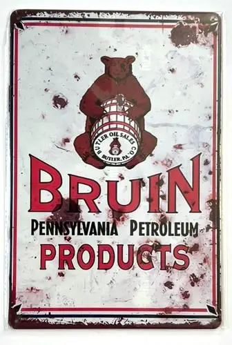 Bruin Pennsylvania Petroleum Vintage Novelty ; Metal Sign Wall Art New!
