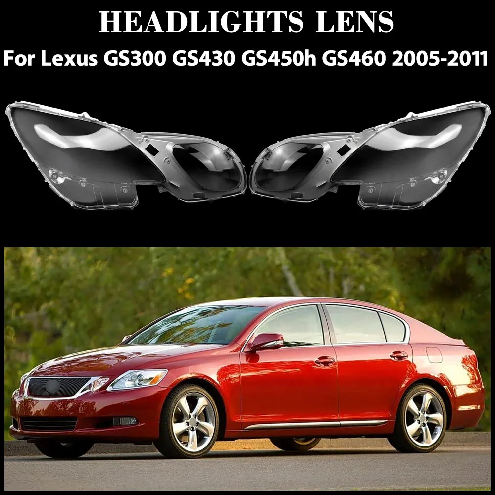 For Lexus GS300 GS430 GS450h GS460 2005 2006 2007 2008 2009 2010 2011 Headlamp Cover Transparent Lampshade Headlight Shell Lens