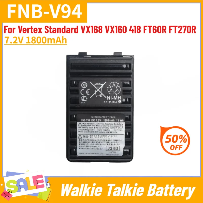 FNB-V94 High Quality Battery 7.2V 1800mAh for Vertex Standard VX168 VX160 418 FT60R FT270R Walkie Talkie Replacement Battery