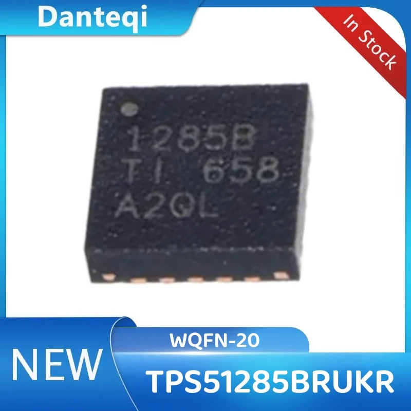 10PCS/LOT TPS51285BRUKR TPS51285 WQFN-20 1285B Chipset