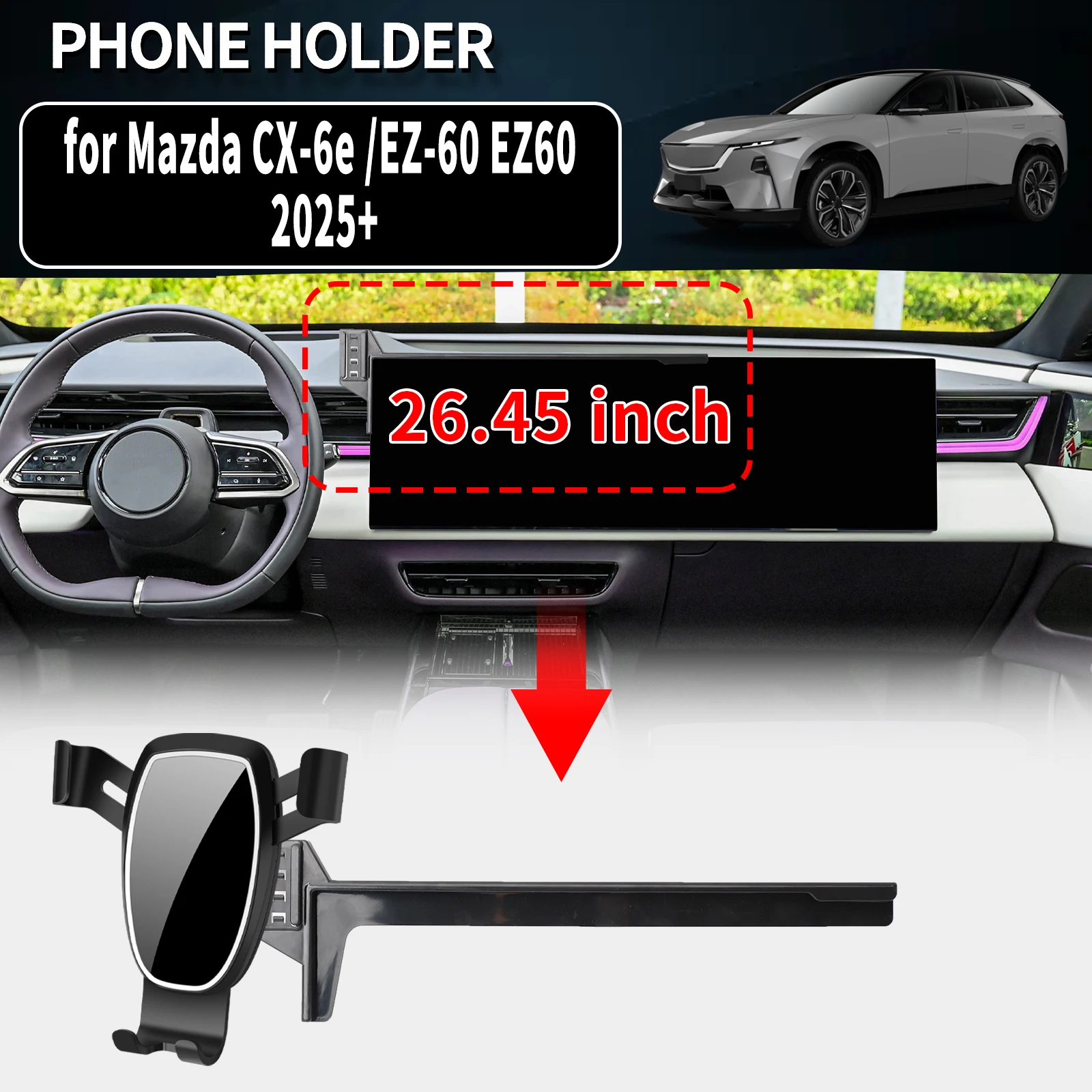 for Mazda CX-6e CX6e  EZ-60 EZ60 2025 2026 2027 Vehicle-Specific Phone Holder Mount Car GPS Stand Easy Fix Auto Accessories