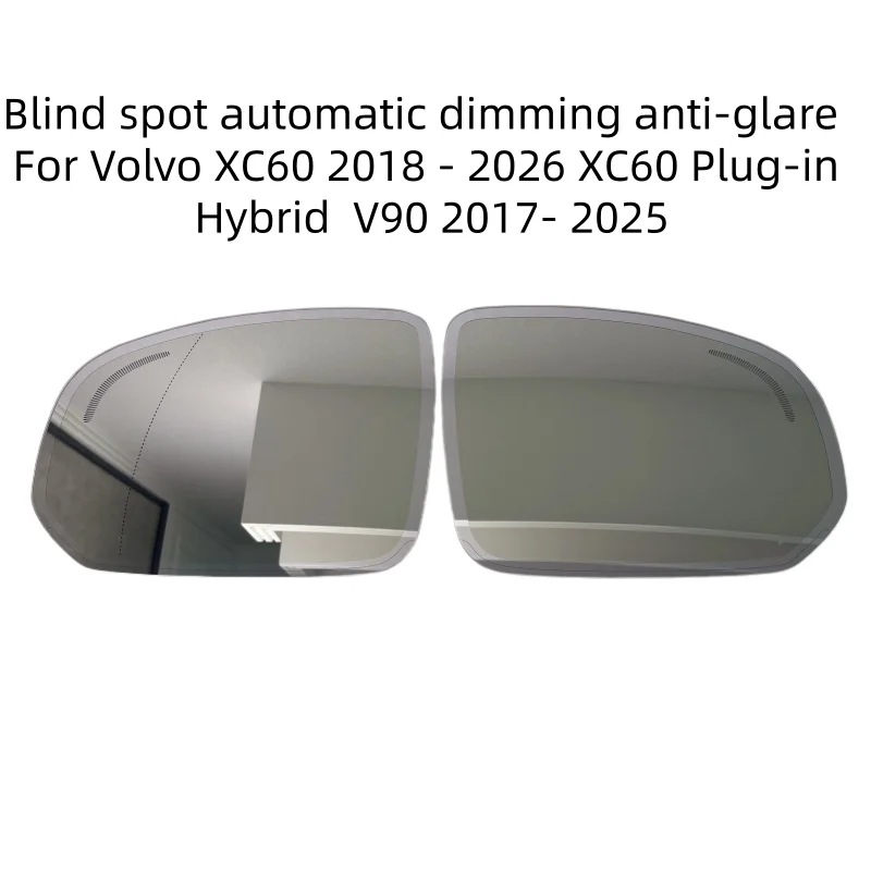 Blind Spot Automatic Dimming Anti-Glare Heated Rearview Mirror Glass For Volvo XC60 2018 - 2026 V90 2017- 2025