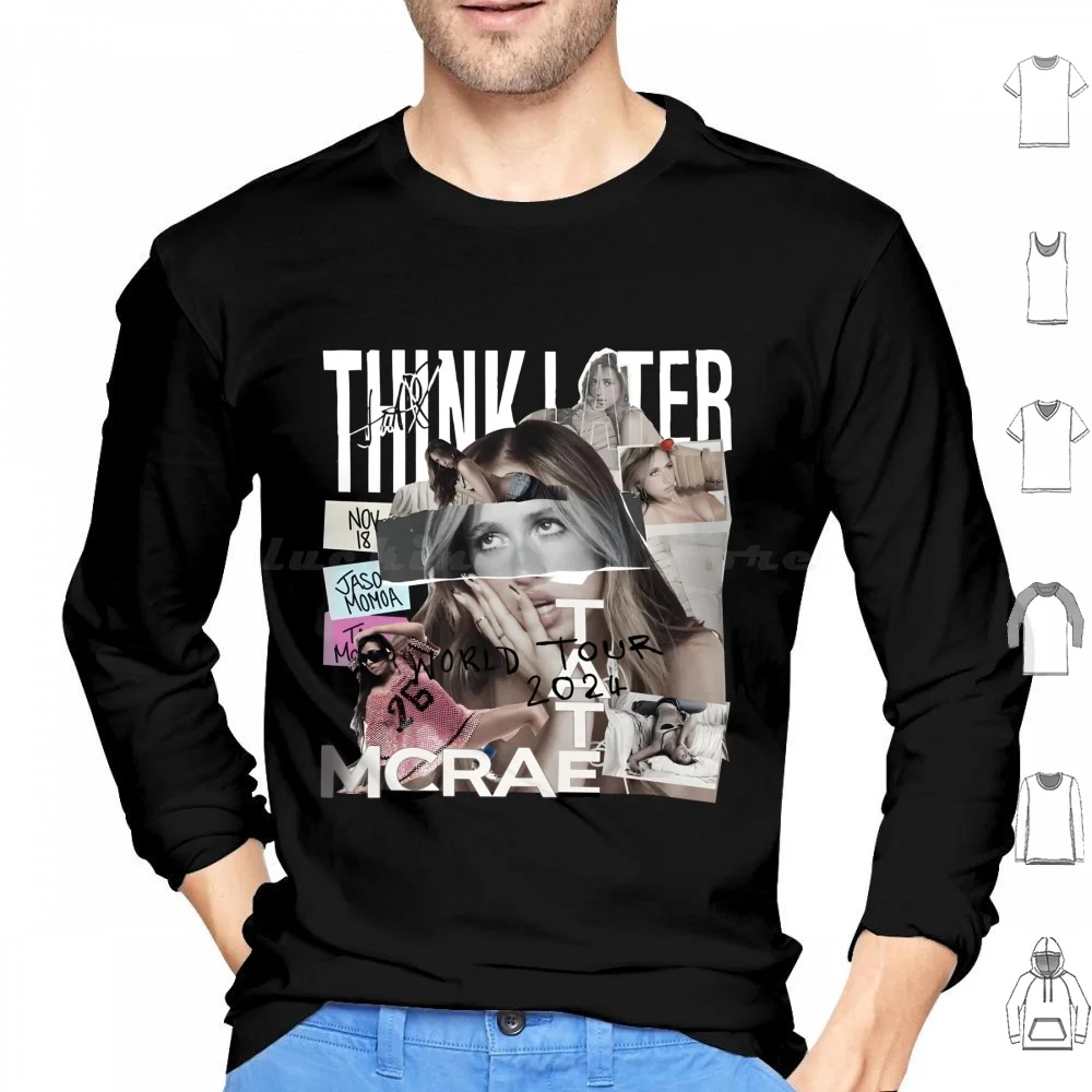 The Think Gift World Tour 2024 Tour Shirt Hoodies Long Sleeve You Broke Me First The Think Later The Think Later Tour