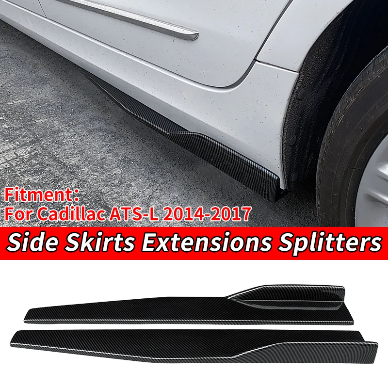 

Car Left/Right Side Skirt Bumper Diffuser Spoiler Aprons Wings Extensions 75cm Carbon Look ABS For Cadillac ATS-L 2014-2017 2015