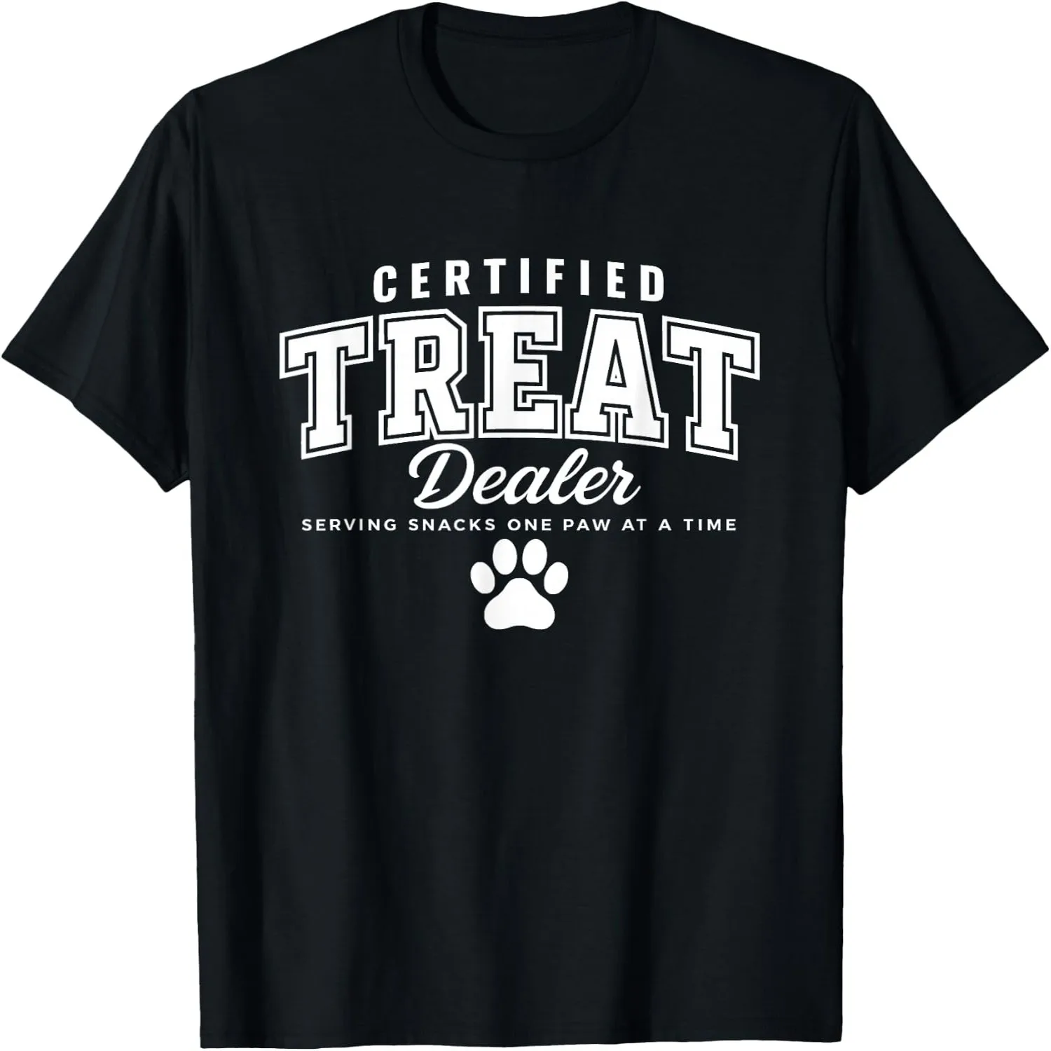 Certified Treat Dealer Funny Dog Mom Dog Dad T-Shirt graphic tee, unisex, 100% cotton,
