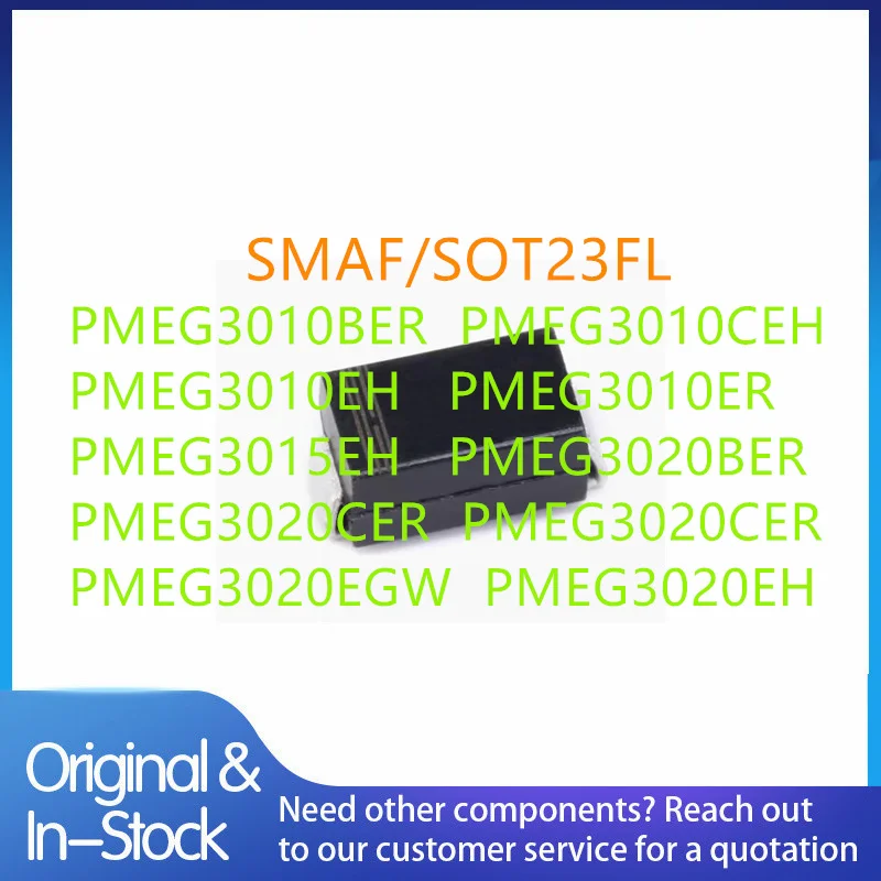 100pieces PMEG3010BER PMEG3010CEH PMEG3010EH PMEG3010ER PMEG3015EH PMEG3020BER PMEG3020CER PMEG3020CER PMEG3020EGW PMEG3020EH