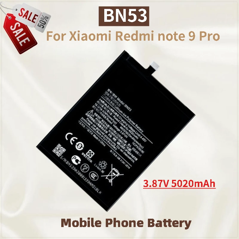 

High Capacity Phone Battery 3.87V 5020mAh BN53 For Xiaomi Redmi note 9 Pro Brand New High Quality Replacement Battery