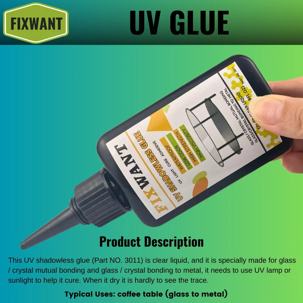Crystal Clear Bonding with FIXWANT UV Shadowless Glue for Metal and Glass