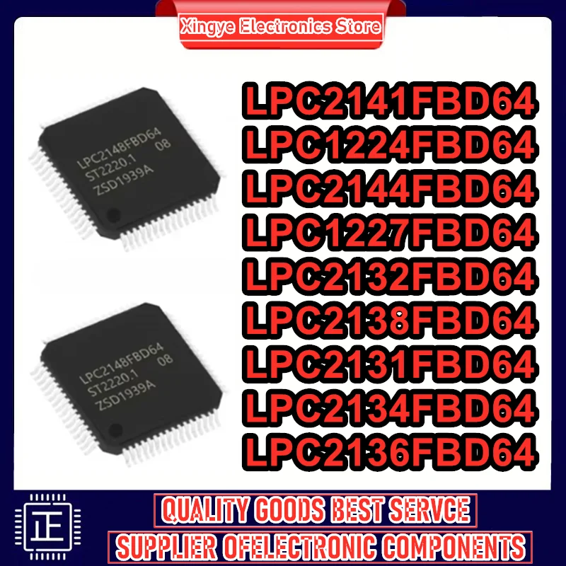 LPC2141FBD64 LPC1224FBD64 LPC2144FBD64 LPC1227FBD64 LPC2132FBD64 LPC2138FBD64 LPC2131FBD64 LPC2134FBD64 LPC2136FBD64 IC MCU Chip