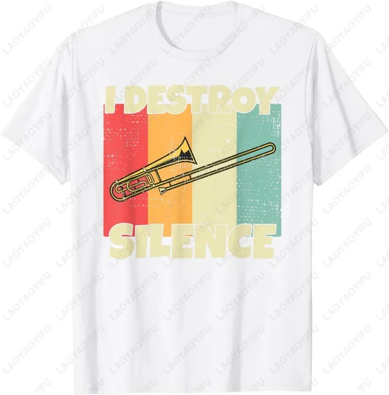 Funny Trombone Instrument I Destroy Silence for Trombone T-Shirt Unisex Casual Wear Cotton Tees Gift for Trombone Enthusiasts