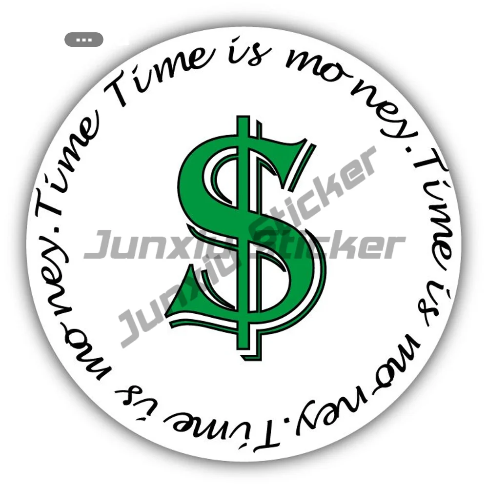 

Time Is Money Sticker Exterior Decal Accessories Laptop Speedboat Rear Windshield Waterproof Sticker Pour Camping Car Decoration