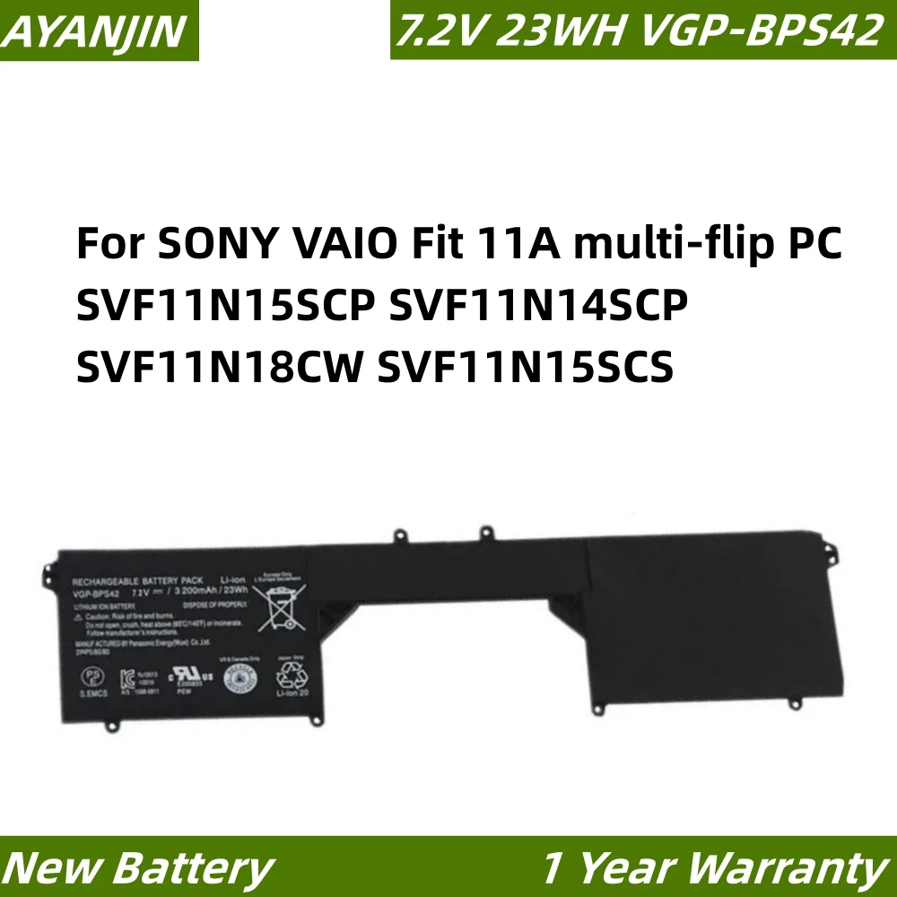 

VGP-BPS42 7.2V 23WH Laptop Battery For SONY VAIO Fit 11A multi-flip PC SVF11N15SCP SVF11N14SCP SVF11N18CW SVF11N15SCS