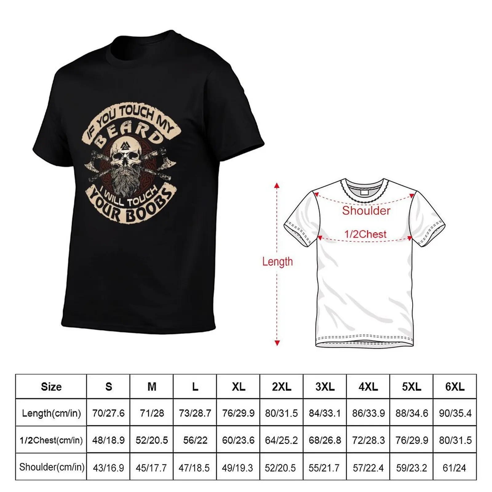 If you touch my beard i will touch your boobs T-Shirt Basic Simple Design Short Sleeve Shirt