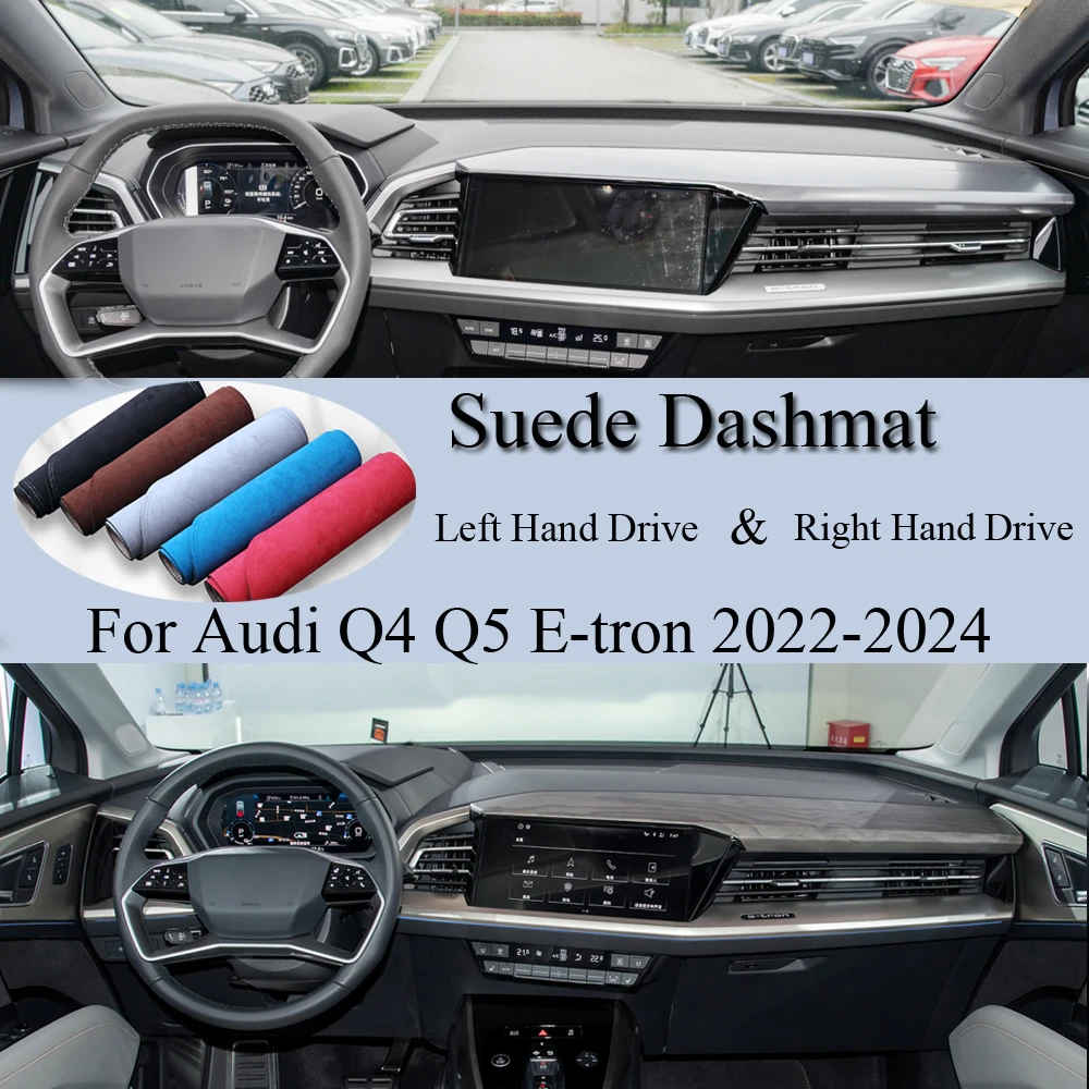 

For Audi Q4 Q5 E-tron 2022 2023 2024 G4I Suede Leather Dash Mat Dashboard Cover Pad Sunshade Dashmat Carpet Car Accessories