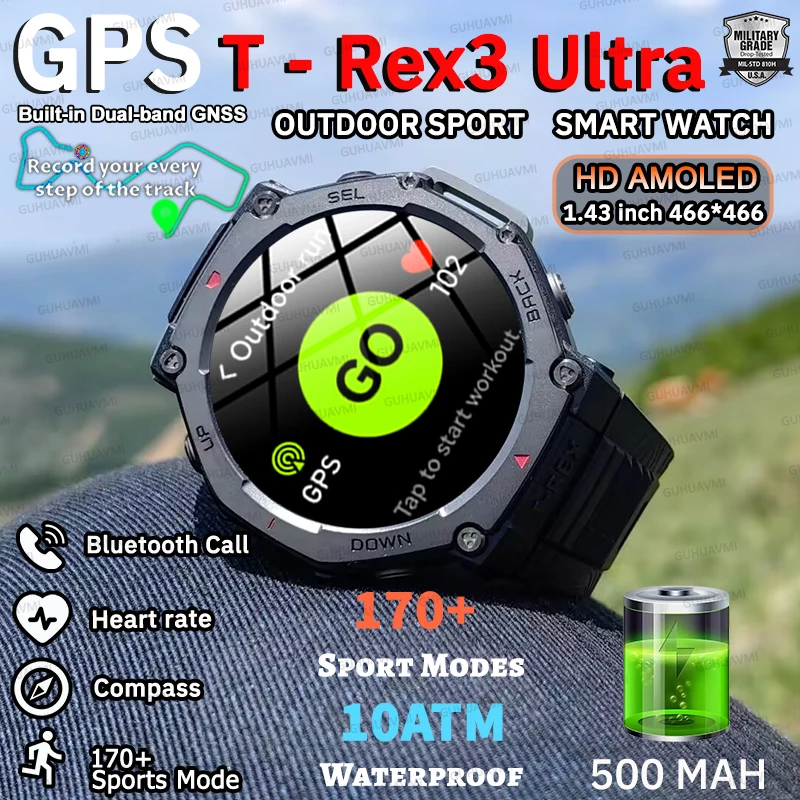 

Популярные T-Rex3 военные GPS умные часы для мужчин HD AMOLED компас высотомер 10ATM водонепроницаемые 170 + спортивные режимы HD часы для вызова