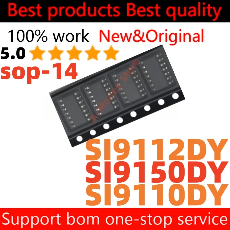

(10pcs)SI9110DY-T1-E3 SI9112DY-T1-E3 SI9150DY-T1-E3 SI9110DY SI9112DY SI9150DY sop-14