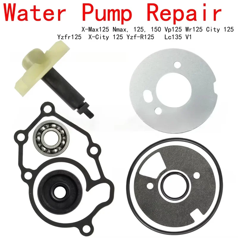 

Water Pump Repair Kit For X-Max125 Nmax 125 150 Vp125 Wr125 Yzfr125 X-City 125 Yzf-R125 Lc135 V1 Jupiter Mx135 Scooters