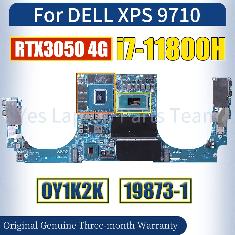 19873-1 For Dell XPS 9710 Laptop Mainboard CN-0Y1K2K 0Y1K2K i7-11800H RTX3050 4G GN20-P0-A1 Notebook Motherboard Tested