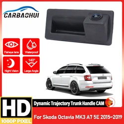 Full HD Rear View Camera For Skoda Octavia MK3 A7 5E 2015 2016 2017 2018 2019 Trunk Handle Back up camera CCD Night Vision