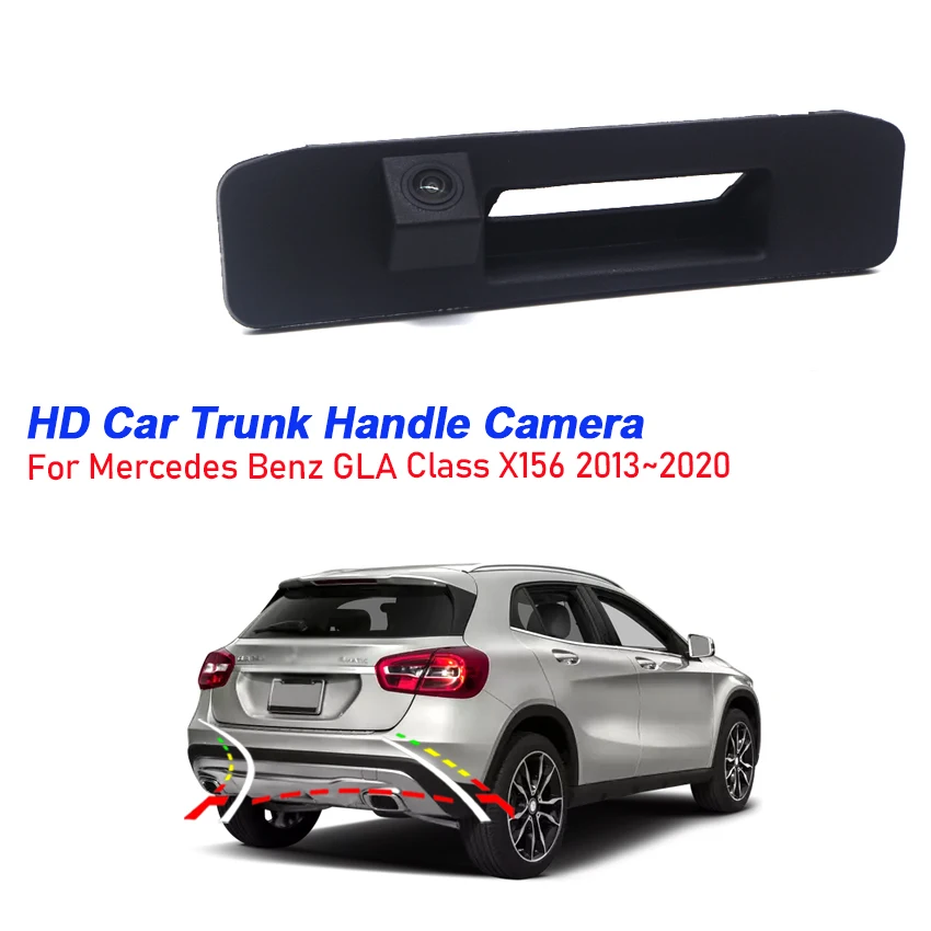 Car Reversing Rear View Camera Trunk Handle Camera HD CCD Waterproof For Mercedes Benz GLA Class X156 2013~2017 2018 2019 2020