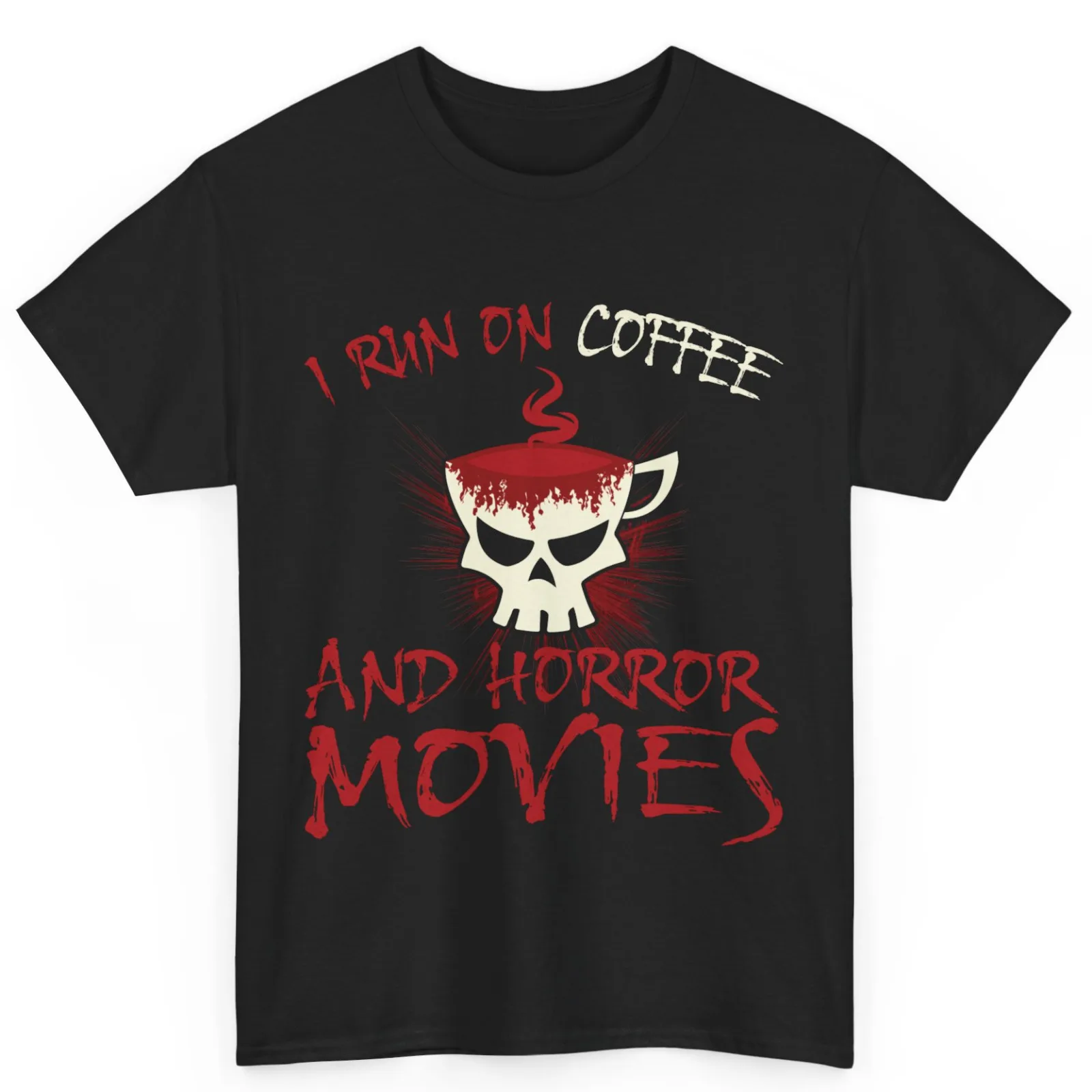 

Creepy Halloween Skull I Run on Coffee and Horror Movies Unisex Cotton T-Shirt