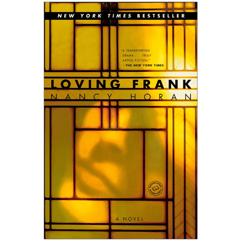 

Loving Frank, Bestselling books in English, Historical novels 9780345495006