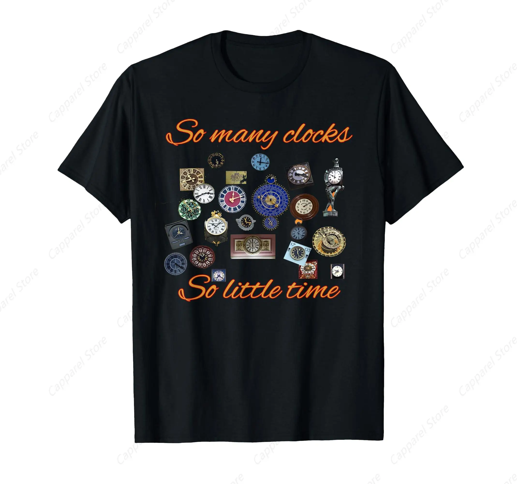 So Many Clocks So Little Time Horology Horologist Watchmaker T-Shirt