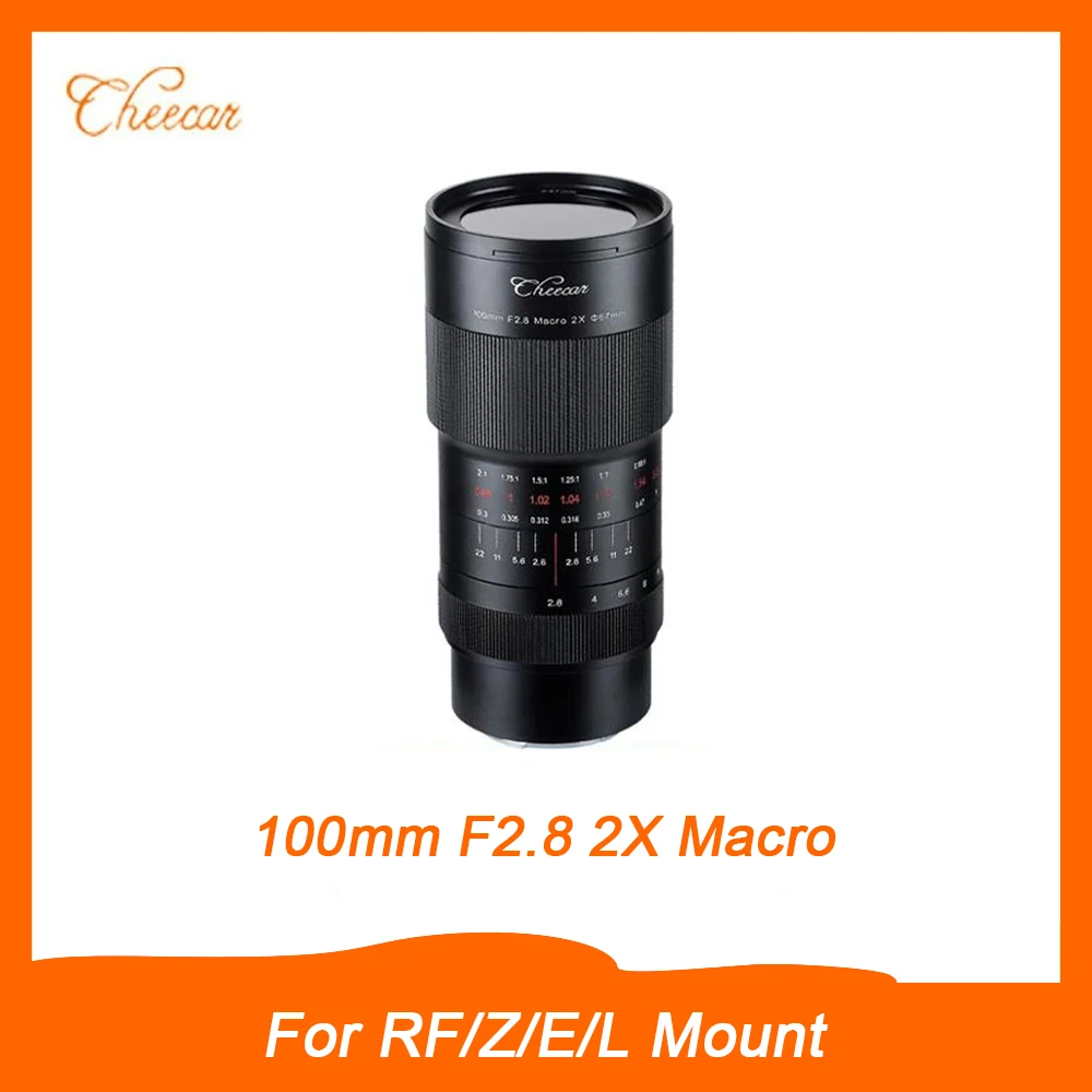 Cheecar Manual Focus 100mm F2.8 2X Macro Lens for Jewelry Insect Ant Shooting for Canon RF Nikon Z Sony E Leica L Mount