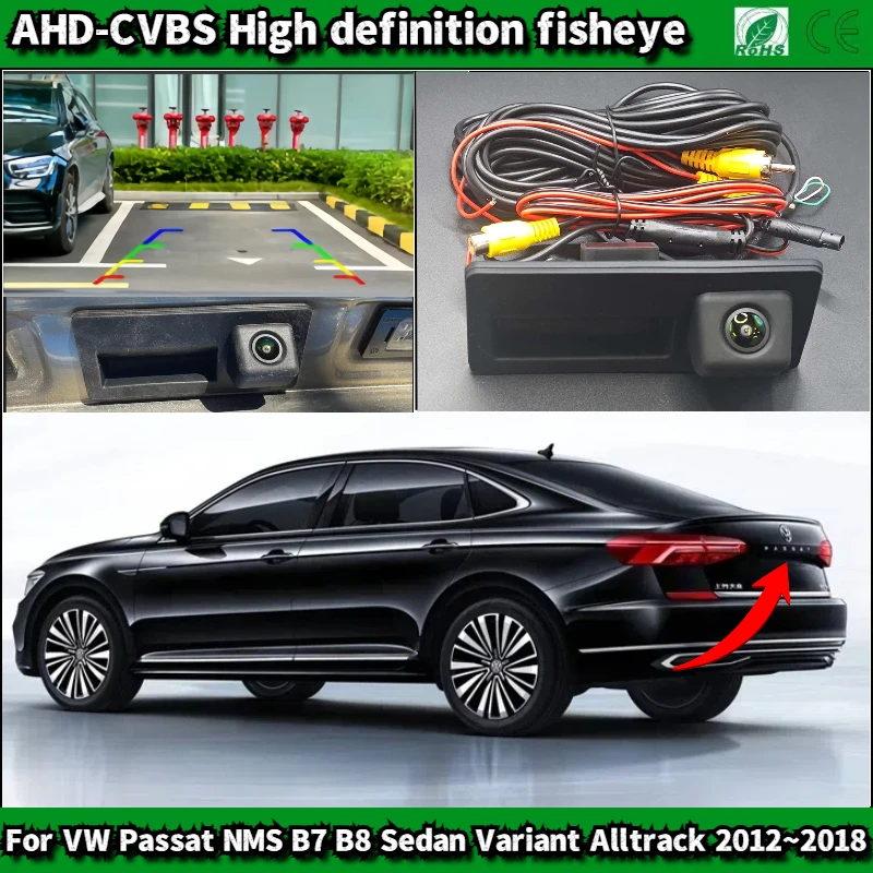 

Камера на ручке багажника автомобиля для VW Passat NMS B7 B8 Sedan Variant Alltrack 2012 ~ 2018 камера резервного копирования камера заднего парковки