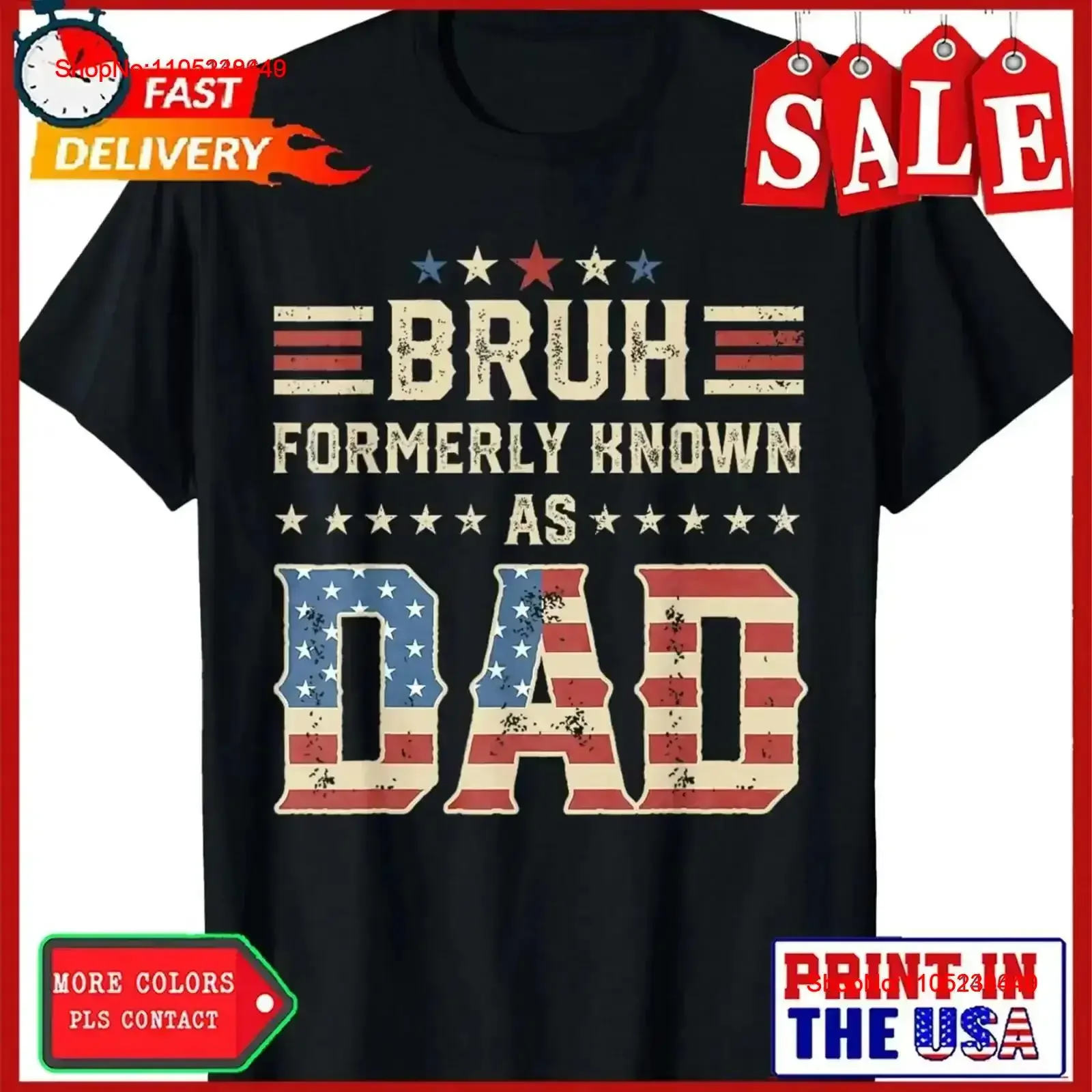 Bruh Formerly Known As Dad Funny Fathers Day American US Flag T Shirt vintage Washed designer clothes Casual Stretched vintage