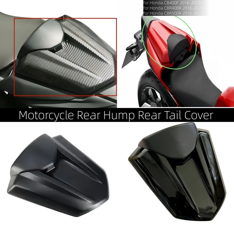

Motorcycle Rear Hump Rear Tail Cover Single Seat Cover Passenger Seat Fairing for Honda CBR 400 500 R CBR400F CBR500R 2016-2023